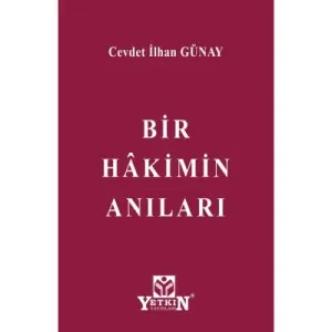 Bir Hakimin Anıları