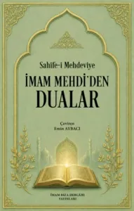 İmam Mehdi'den Dualar
