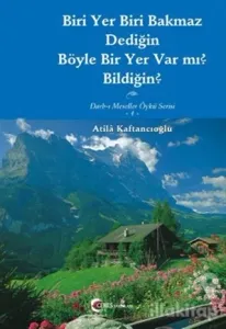 Biri Yer Biri Bakmaz Dediğin Böyle Bir Yer Var mı? Bildiğin?