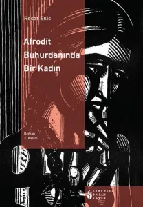 Afrodit Buhurdanında Bir Kadın (Brd)