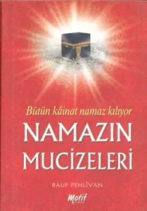Namazın Mucizeleri