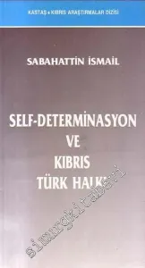 Self - Determinasyon ve Kıbrıs Türk Halkı  -