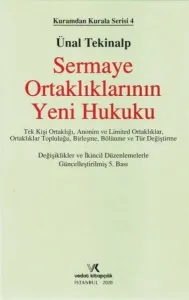 Sermaye Ortaklıklarının Yeni Hukuku