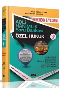 Adli Hakimlik Soru Bankası Cilt 2 (Özel Hukuk)