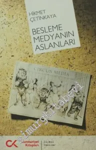 Besleme Medyanın Aslanları -