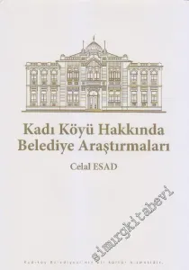 Kadı Köyü Hakkında Belediye Araştırmaları -