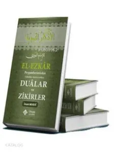 El-Ezkâr (Dualar ve  Zikirler) (Ciltli)