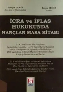 İcra ve İflas Hukukunda Harçlar Masa Kitabı
