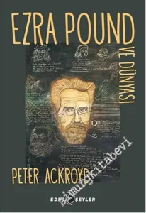 Ezra Pound ve Dünyası -        2016