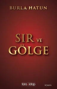Sır Ve Gölge