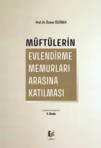 Müftülerin Evlendirme Memurları Arasına Katılması