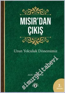 Mısır'dan Çıkış Uzun Yolculuk Dönemimiz -         2023