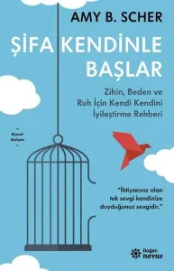 Şifa Kendinle Başlar