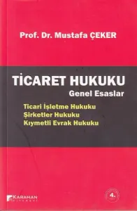 Ticaret Hukuku Genel Esaslar