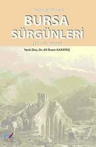Bursa Sürgünleri (18- 19. Asırlar)