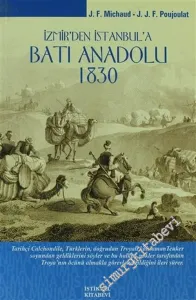 İzmir'den İstanbul'a Batı Anadolu 1830 -