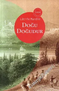Doğu Doğudur - Doğu Batı Dörtlemesi 1 -        2001
