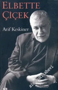 Elbette Çiçek -        2006