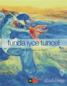 Funda İyce Tuncel (Ciltli)