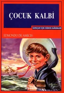 Çocuk Kalbi - Gençler İçin