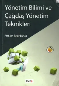 Yönetim Bilimi ve Çağdaş Yönetim Teknikleri