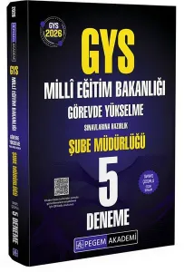 Pegem Yayınları 2026 GYS MEB Görevde Yükselme Sınavlarına Hazırlık Şube Müdürlüğü Tamamı Çözümlü 5 Deneme