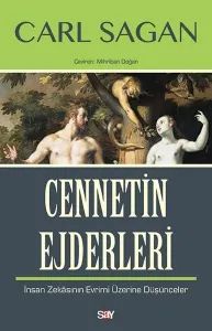 Cennetin Ejderleri; İnsan Zekasının Evrimi Üzerine Düşünceler