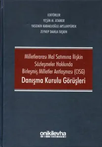 Cisg Danışma Kurulu Görüşleri