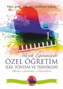 Müzik Eğitiminde Özel Öğretim İlke Yöntem ve Teknikleri 1