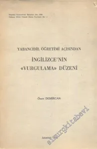 Yabancıdil Öğretimi Açısından İngilizce'nin “Vurgulama” Düzeni  -