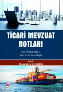 Ticari Mevzuat Notları
