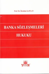 Banka Sözleşmeleri Hukuku
