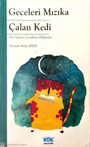 Geceleri Mızıka Çalan Kedi (İmzalı-İthaflı)