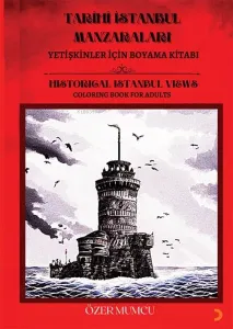 Tarihi İstanbul Manzaraları – Yetişkinler için Boyama Kitabı
