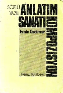 Sözlü Yazılı Anlatım Sanatı Kompozisyon