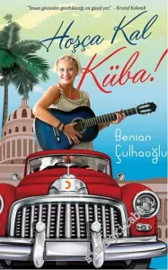 Hoşça Kal Küba -         2016