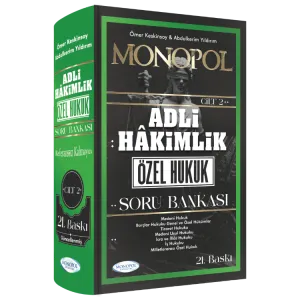 MONOPOL  Adli Hakimlik Özel Hukuk Soru Bankası
