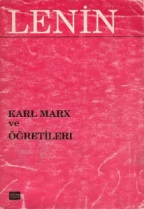 Karl Marx ve Öğretileri