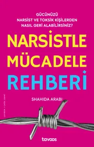 Narsistle Mücadele Rehberi