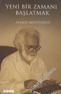 Yeni Bir Zamanı Başlatmak -