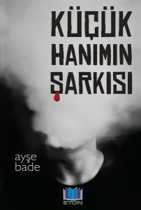 Küçük Hanımın Şarkısı