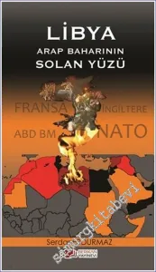 Libya: Arap Baharının Solan Yüzü -        2012