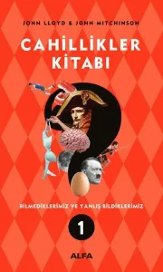 Cahillikler Kitabı 1; Bilmediklerimiz ve Yanlış Bildiklerimiz