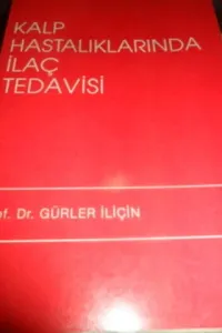 Kalp Hastalıklarında İlaç Tedavisi
