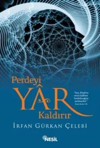Perdeyi Yar Kaldırır