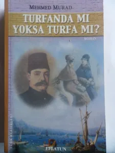 Turfanda Mı Yoksa Turfa Mı?