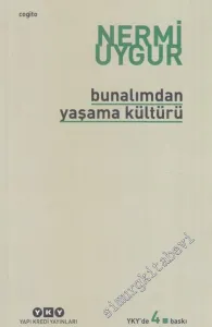 Bunalımdan Yaşama Kültürü -