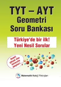 MATEMATİK KOLEJİ TYT AYT GEOMETRİ SORU BANKASI 2020