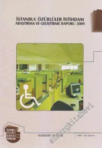 İstanbnl Özürlüler İstihdam Araştırma ve Gelşitirme Raporu 2009 -