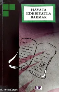 Hayata Edebiyatla Bakmak